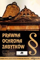 M. Bidziński, M. Chmaj, Prawne aspekty finansowania opieki nad zabytkami, (w:) Prawna ochrona zabytków, Toruń 2010